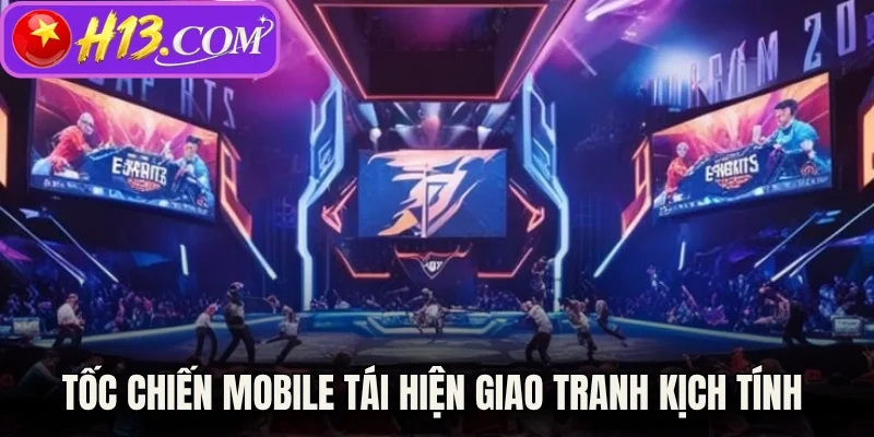 Tốc Chiến mobile tái hiện giao tranh kịch tính 