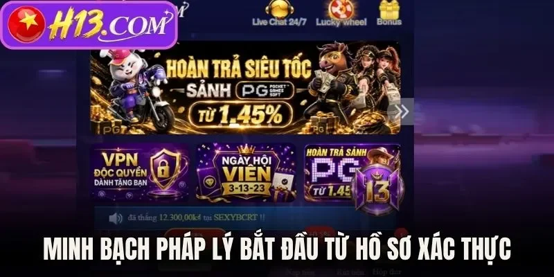 Minh bạch pháp lý bắt đầu từ hồ sơ xác thực